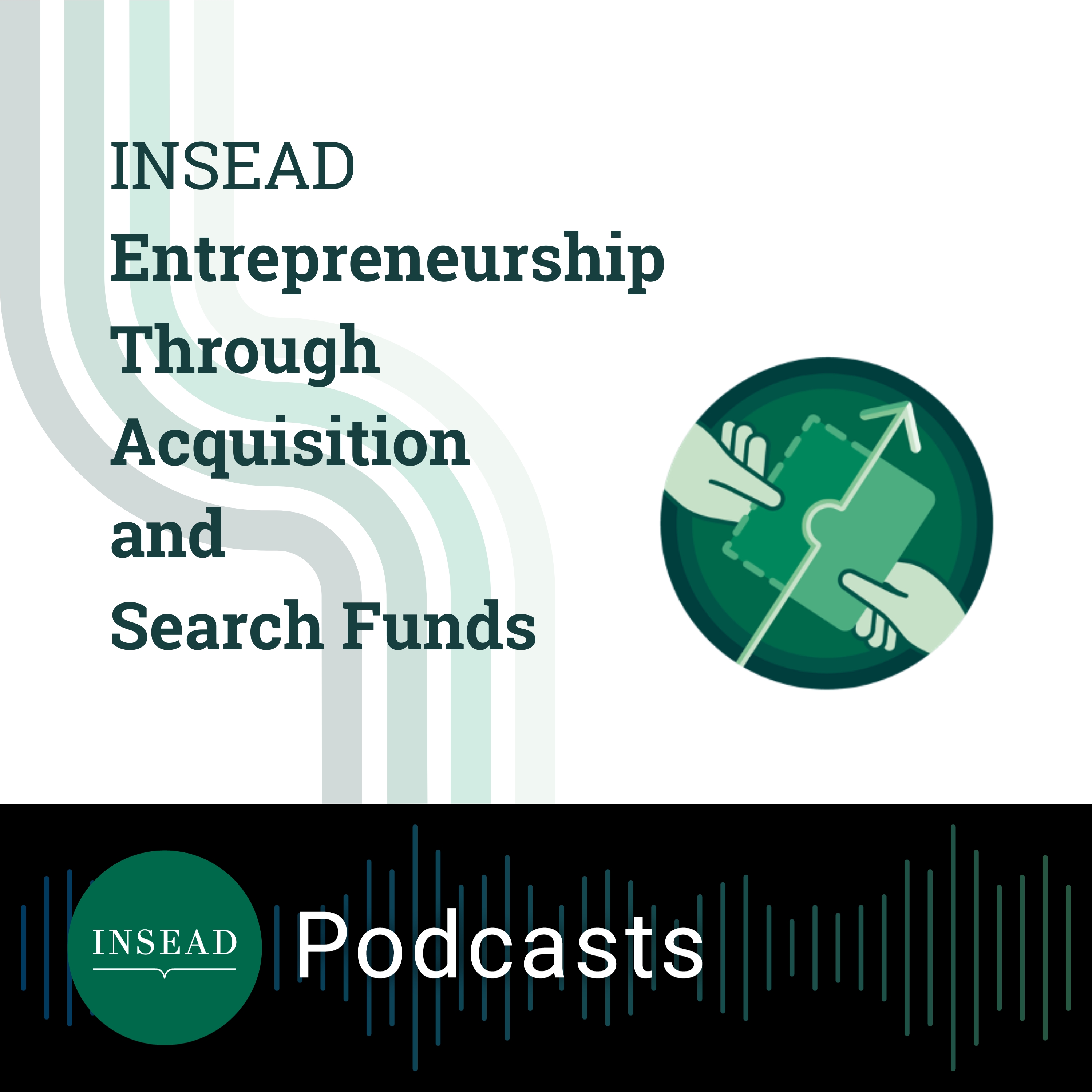 INSEAD ETA & Search Funds Podcast